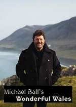 Watch Michael Ball's Wonderful Wales Megashare8
