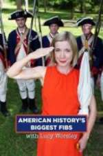 Watch American History\'s Biggest Fibs with Lucy Worsley Megashare8