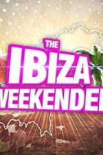 Watch Ibiza Weekender Megashare8
