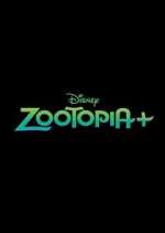 Watch Zootopia+ Megashare8