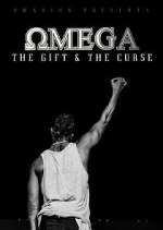 Watch Omega - The Gift and The Curse Megashare8