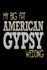 Watch My Big Fat American Gypsy Wedding Megashare8