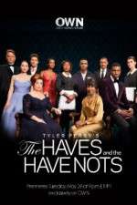 Watch The Haves and the Have Nots Megashare8