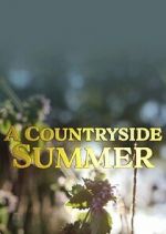 Watch A Countryside Summer Megashare8