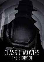 Watch Classic Movies: The Story of... Megashare8