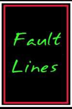Watch Fault Lines Megashare8
