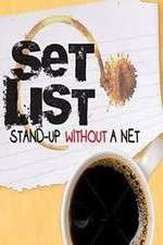 Watch Set List: Stand Up Without a Net Megashare8