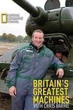 Watch Britain's Greatest Machines with Chris Barrie Megashare8