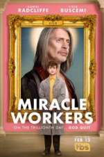 Watch Miracle Workers Megashare8