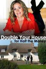 Watch Double Your House for Half the Money Megashare8