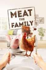 Watch Meat the Family Megashare8