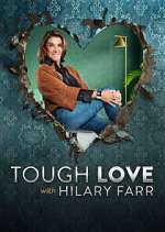 Watch Tough Love with Hilary Farr Megashare8