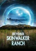 Watch Beyond Skinwalker Ranch Megashare8