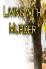 Watch Living with Murder Megashare8