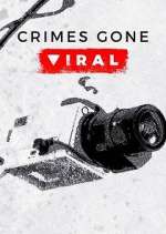 Watch Crimes Gone Viral Megashare8