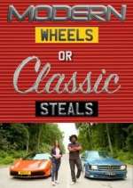 Watch Modern Wheels or Classic Steals Megashare8