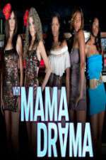 Watch Mama Drama Megashare8
