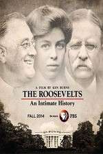 Watch The Roosevelts: An Intimate History Megashare8