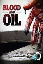 Watch Blood and Oil Megashare8