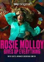 Watch Rosie Molloy Gives Up Everything Megashare8