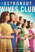 Watch The Astronaut Wives Club Megashare8
