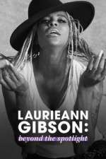 Watch Laurieann Gibson: Beyond the Spotlight Megashare8