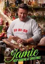 Watch Jamie: Keep Cooking at Christmas Megashare8