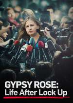 Watch Gypsy Rose: Life After Lock Up Megashare8
