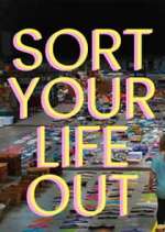 Watch Sort Your Life Out Megashare8