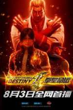 Watch The King of Fighters: Destiny Megashare8