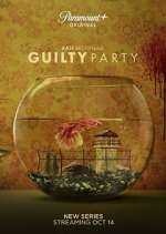 Watch Guilty Party Megashare8