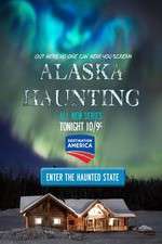 Watch Alaska Haunting Megashare8