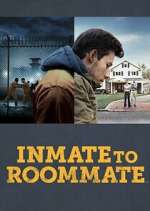 Watch Inmate to Roommate Megashare8