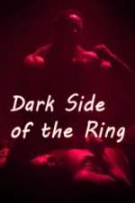 Dark Side of the Ring megashare8