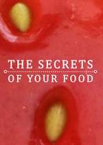 Watch The Secrets of Your Food Megashare8