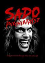 Watch Sado Psychiatrist Megashare8