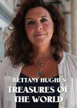 Watch Bettany Hughes Treasures of the World Megashare8