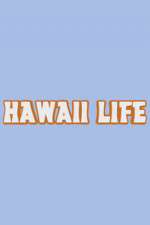 Watch Hawaii Life Megashare8