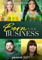 Watch Born for Business Megashare8