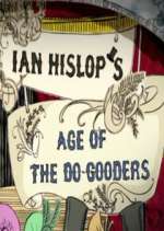 Watch Ian Hislop's Age of the Do-Gooders Megashare8