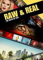 Watch Raw & Real: The Truth Be Told Megashare8