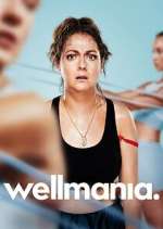 Watch Wellmania Megashare8