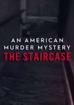 Watch An American Murder Mystery: The Staircase Megashare8