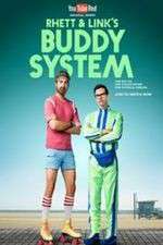 Watch Rhett & Link's Buddy System Megashare8