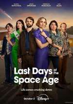 Watch Last Days of the Space Age Megashare8