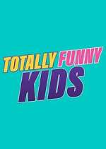 Watch Totally Funny Kids Megashare8