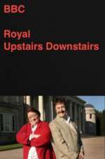 Watch Royal Upstairs Downstairs Megashare8