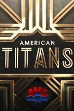 Watch American Titans Megashare8