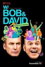 Watch With Bob & David Megashare8