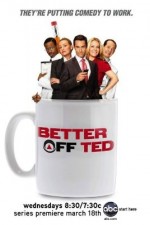 Watch Better Off Ted Megashare8